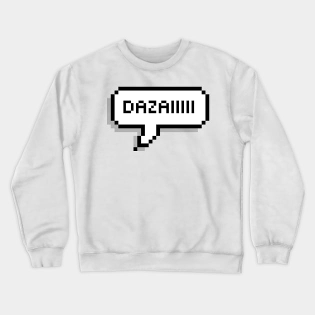 Dazai | tiktok trend | funny memes | pixel speech bubble Crewneck Sweatshirt by maria-smile